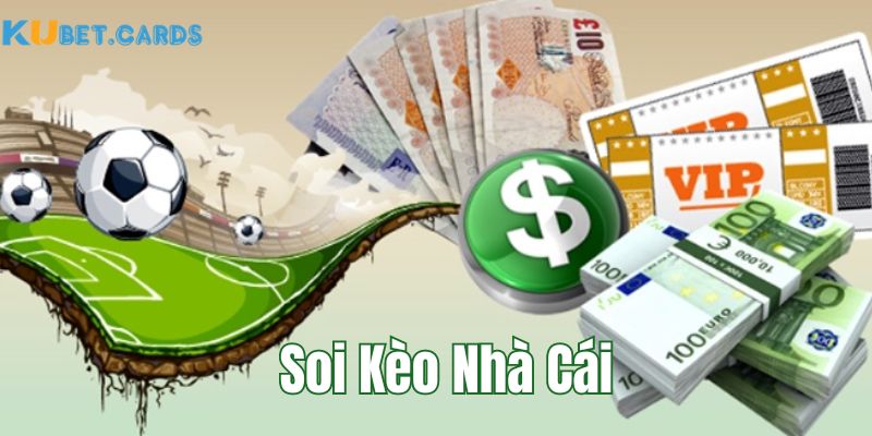 Soi kèo nhà cái